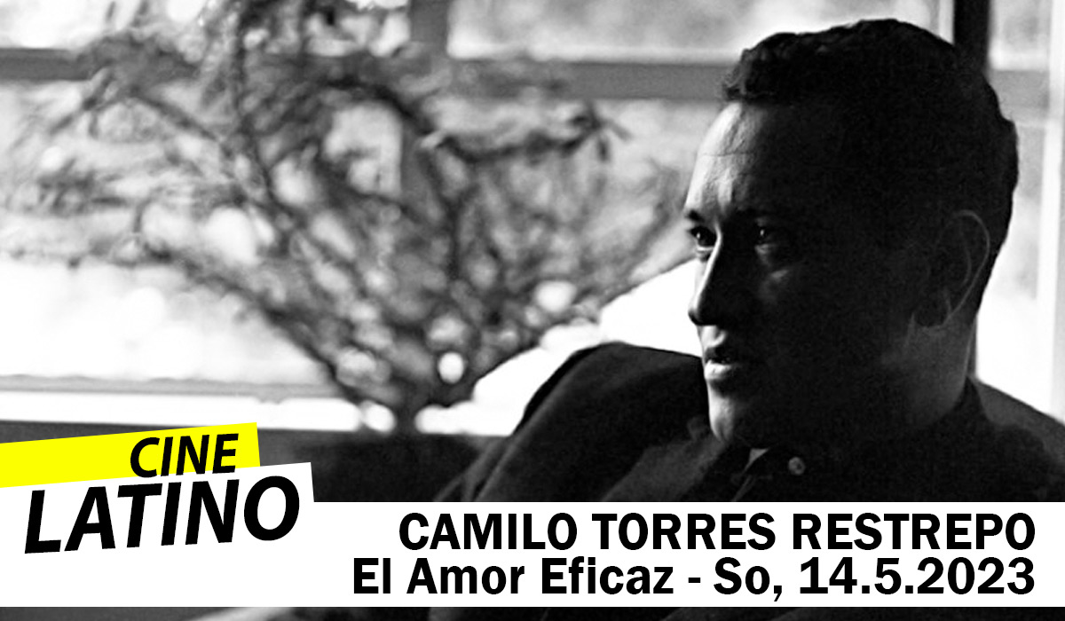 Camilo Torres Restrepo, el amor eficaz OmU